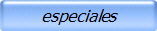 especiales