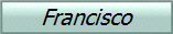 Francisco